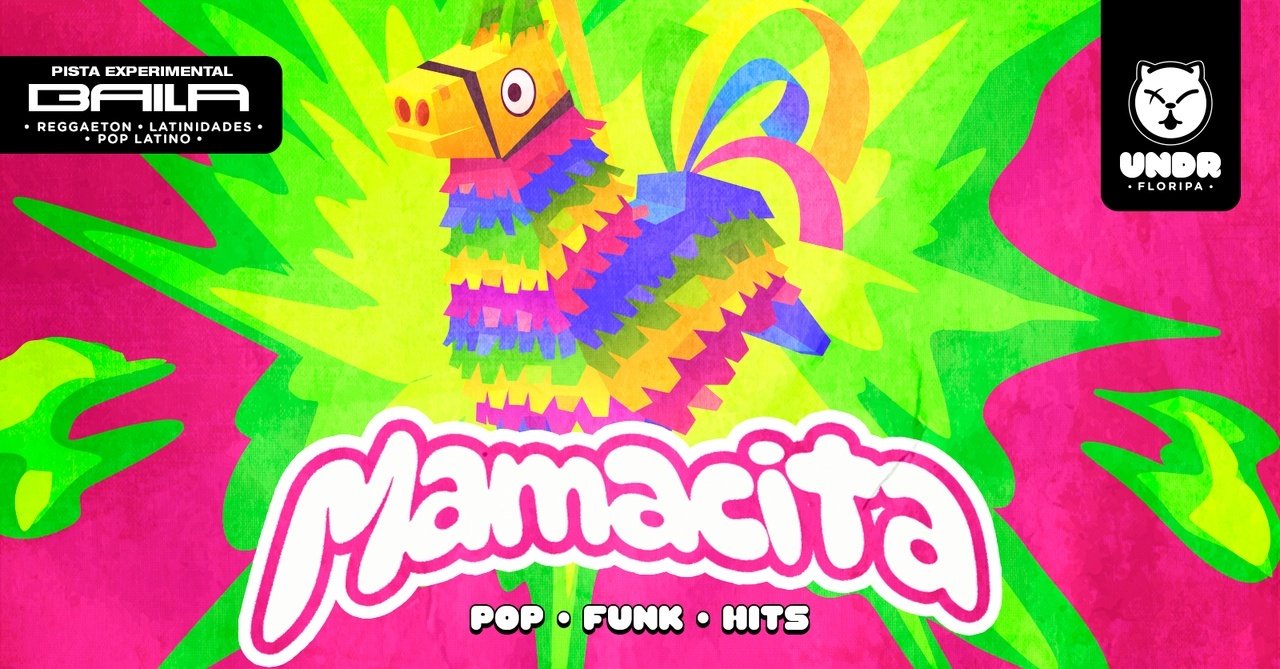 Mamacita + Pista Experimental: Baila