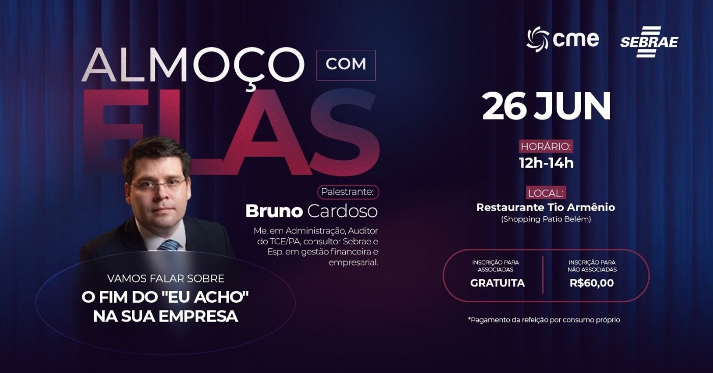 Almoço com Elas: O fim do eu acho