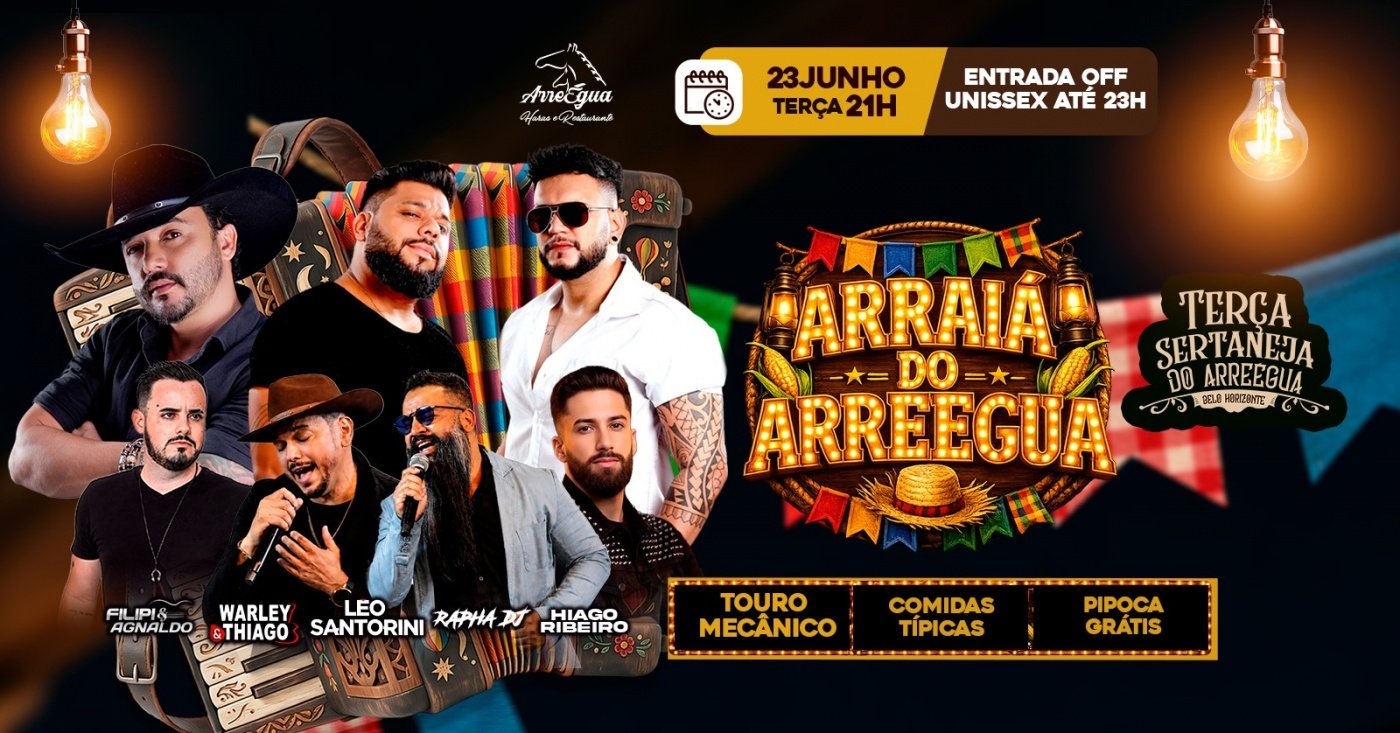 TERCA SERTANEJA DO ARREEGUA EDIÇÃO ARRAIÁ