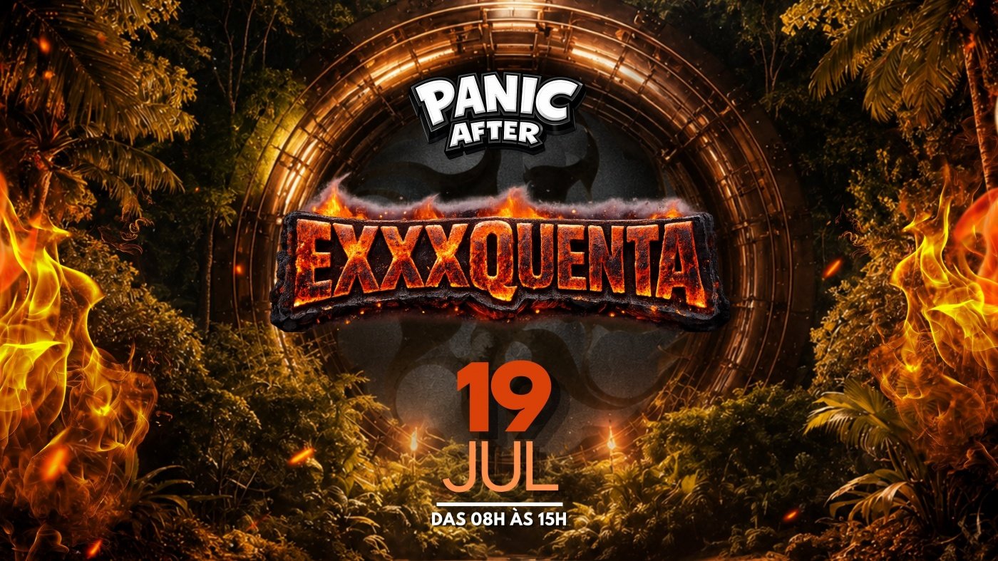 PANIC AFTER - ED: IXQUENTA 19/07