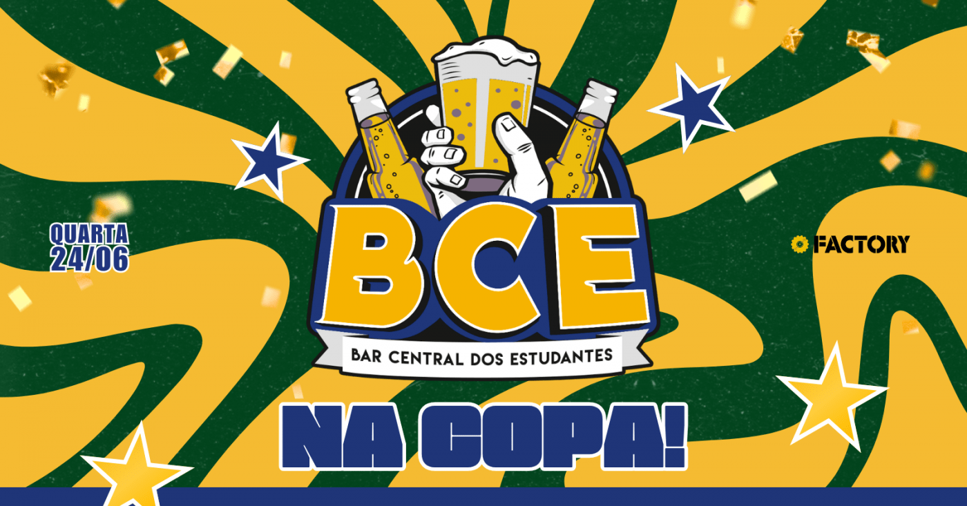 BCE NA COPA | Factory