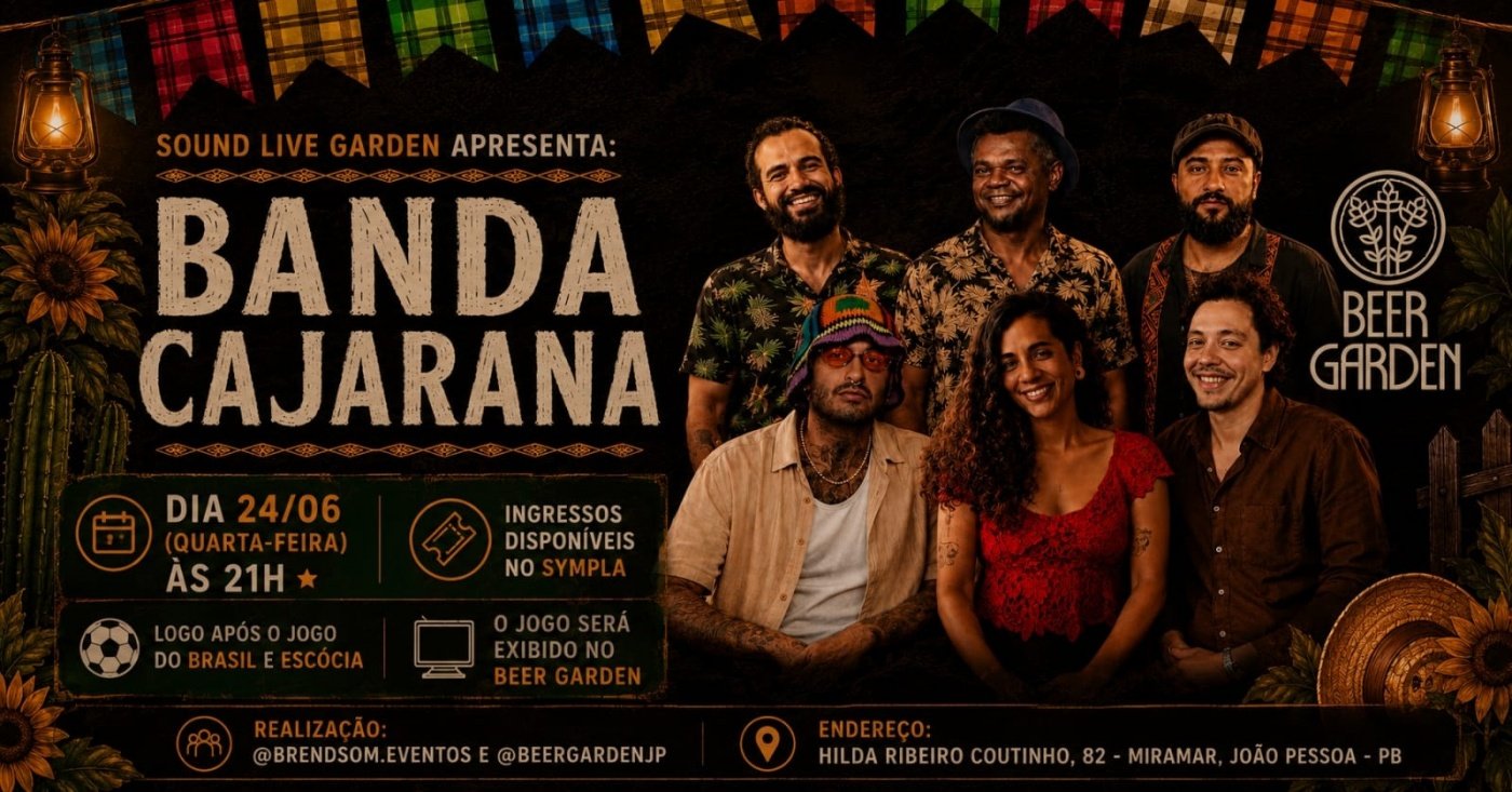 São João no Beer Garden | Brasil x Escócia + Banda Cajarana na 4a edição do Sound Live Garden