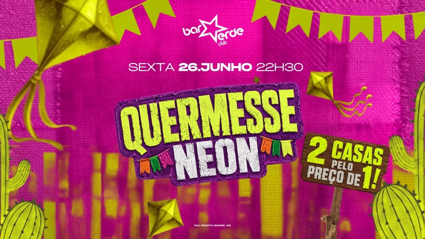 QUERMESSE NEON (FechaFreixoto OpenBar)