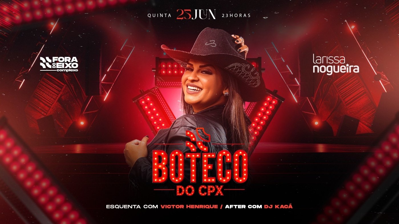 BOTECO DO CPX - Quinta 25 de Junho