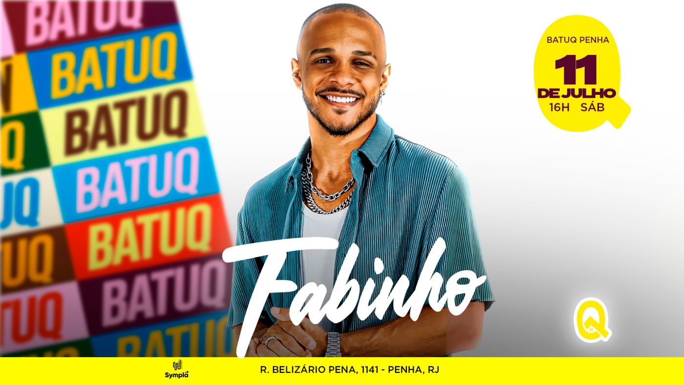 FABINHO na BATUQ!!!