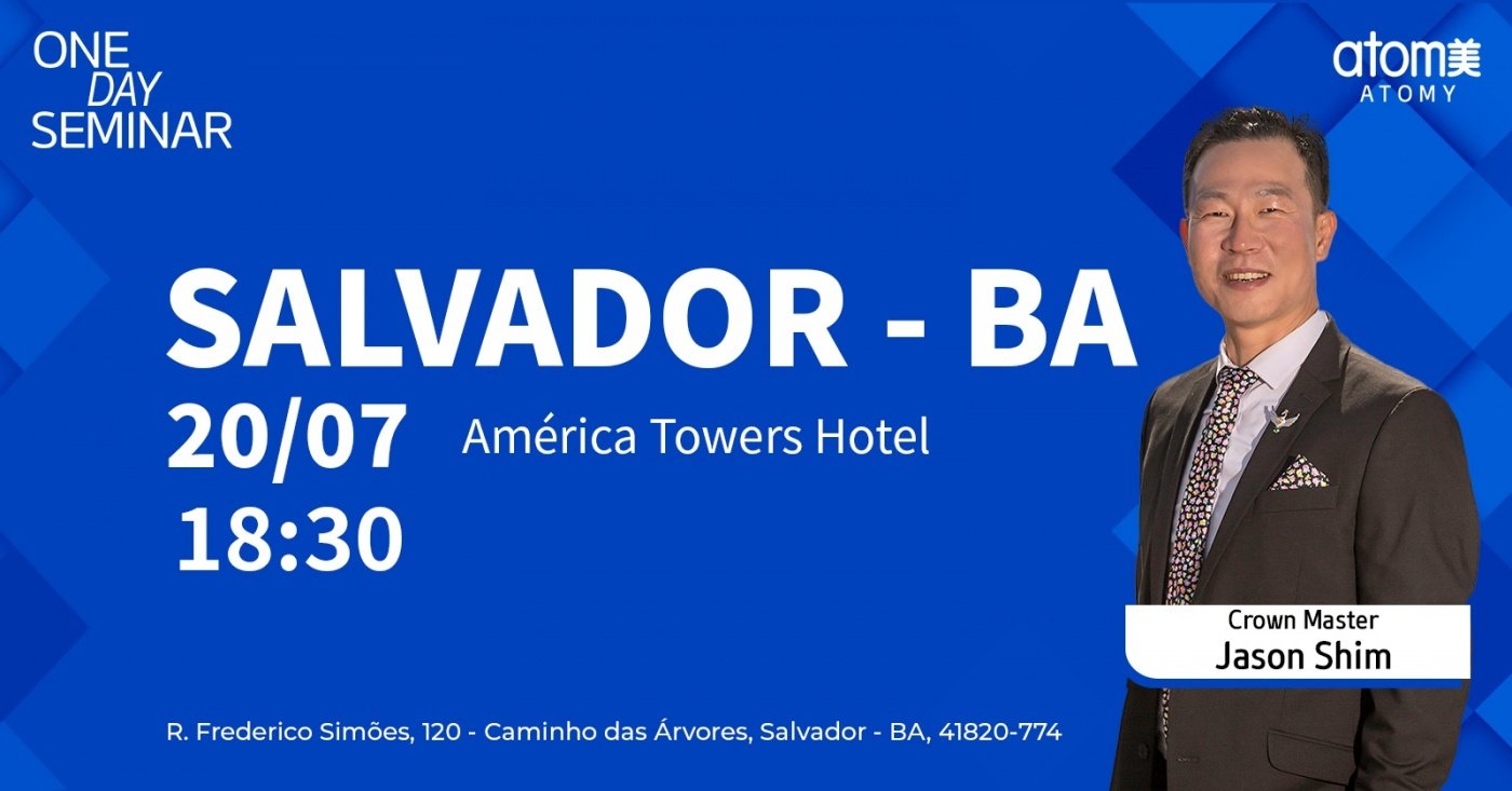 Atomy One Day Seminar - Salvador / BA
