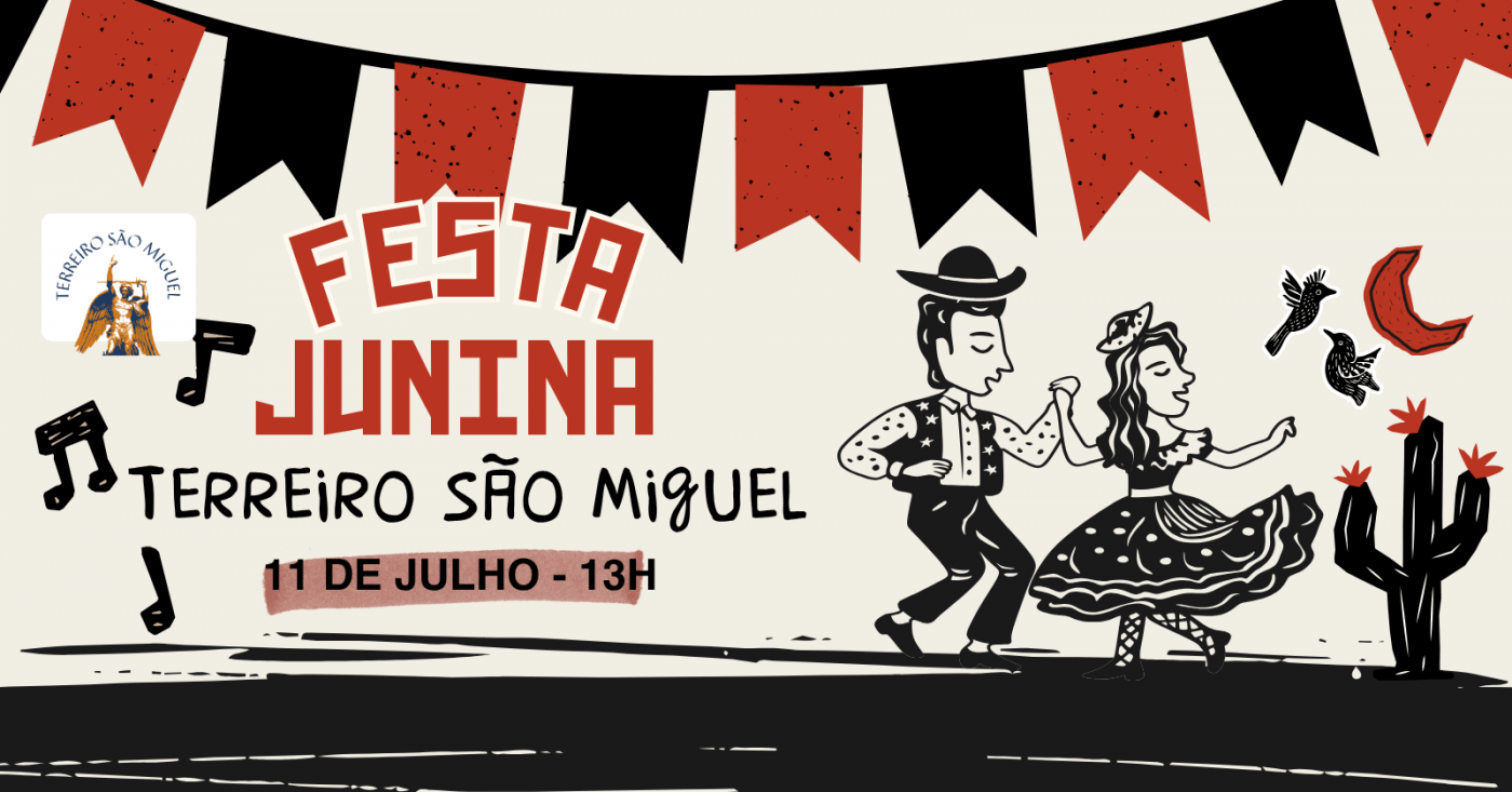 Festa Junina Terreiro São Miguel 2026