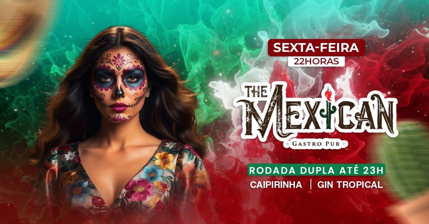 22H SEXTA |FUEGO THE MEXICAN c/ DJs Latinos + Rodadas Duplas de Xeque Mate