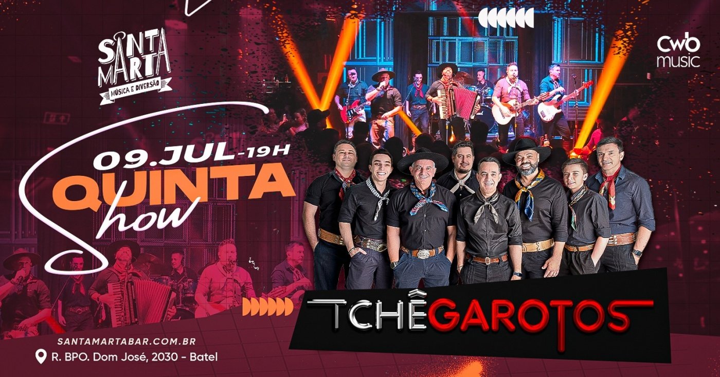 09/07 Tchê Garotos no Santa Marta Bar