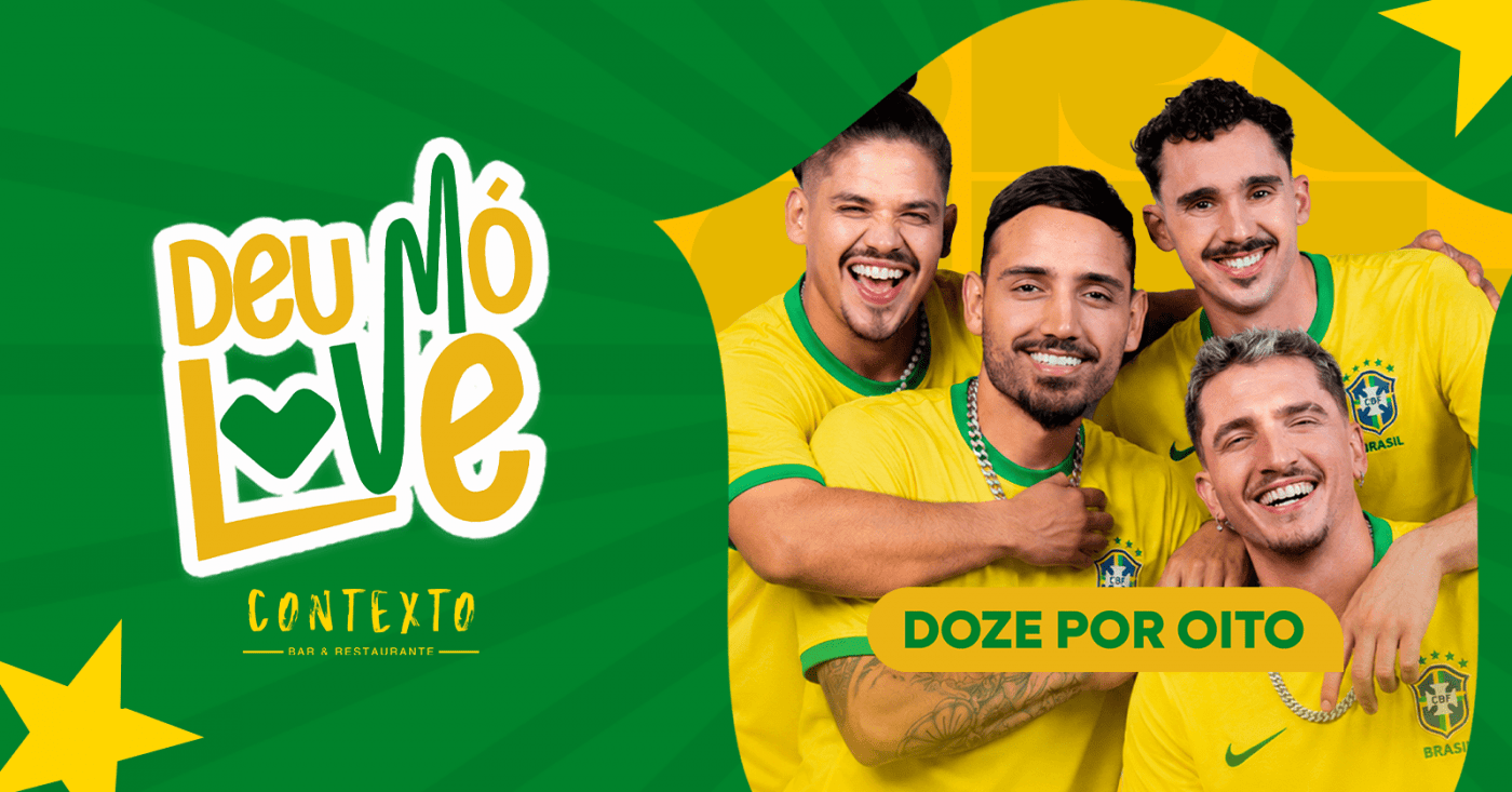 Deu Mó Love | 10.07 | Varanda do Contexto