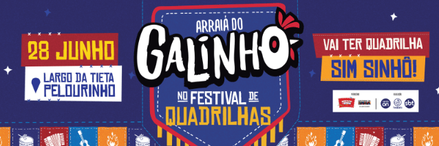 Festival de quadrilhas ARRAIÁ DO GALINHO