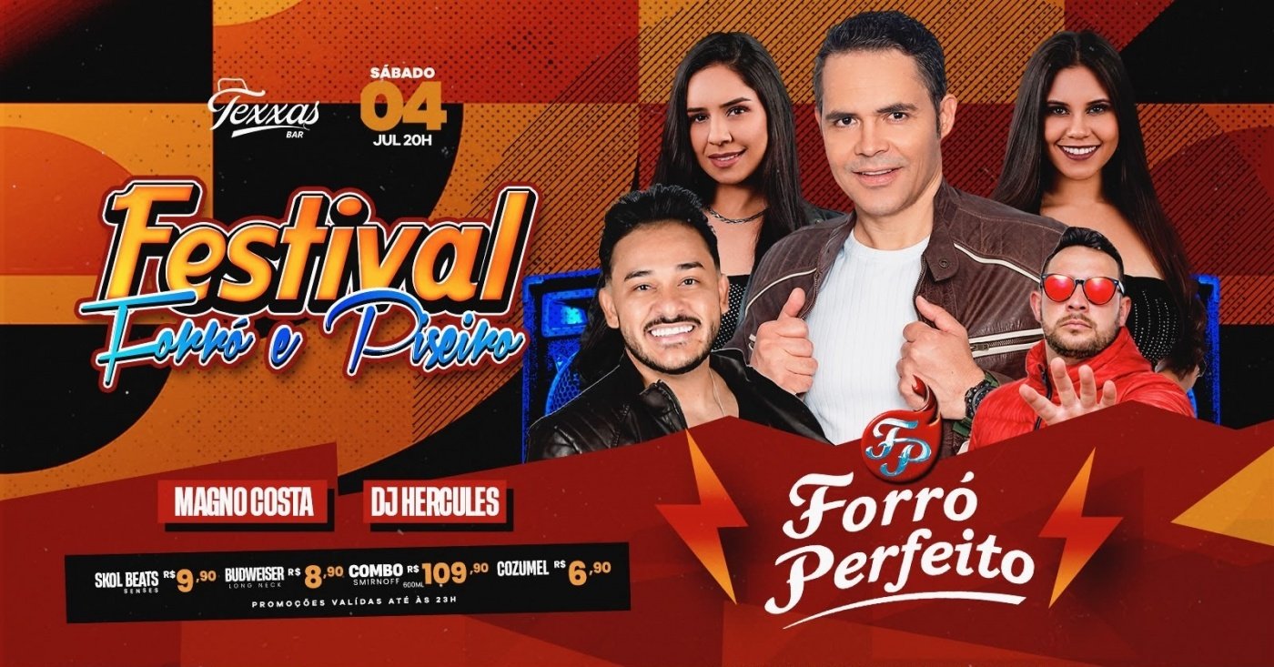 TEXXAS BAR | SÁBADO - FORRÓ PERFEITO e MAGNO COSTA | FESTIVAL FORRÓ e PISEIRO - DJ HERCULES