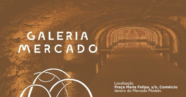 Galeria Mercado - De 30/06 à 05/07