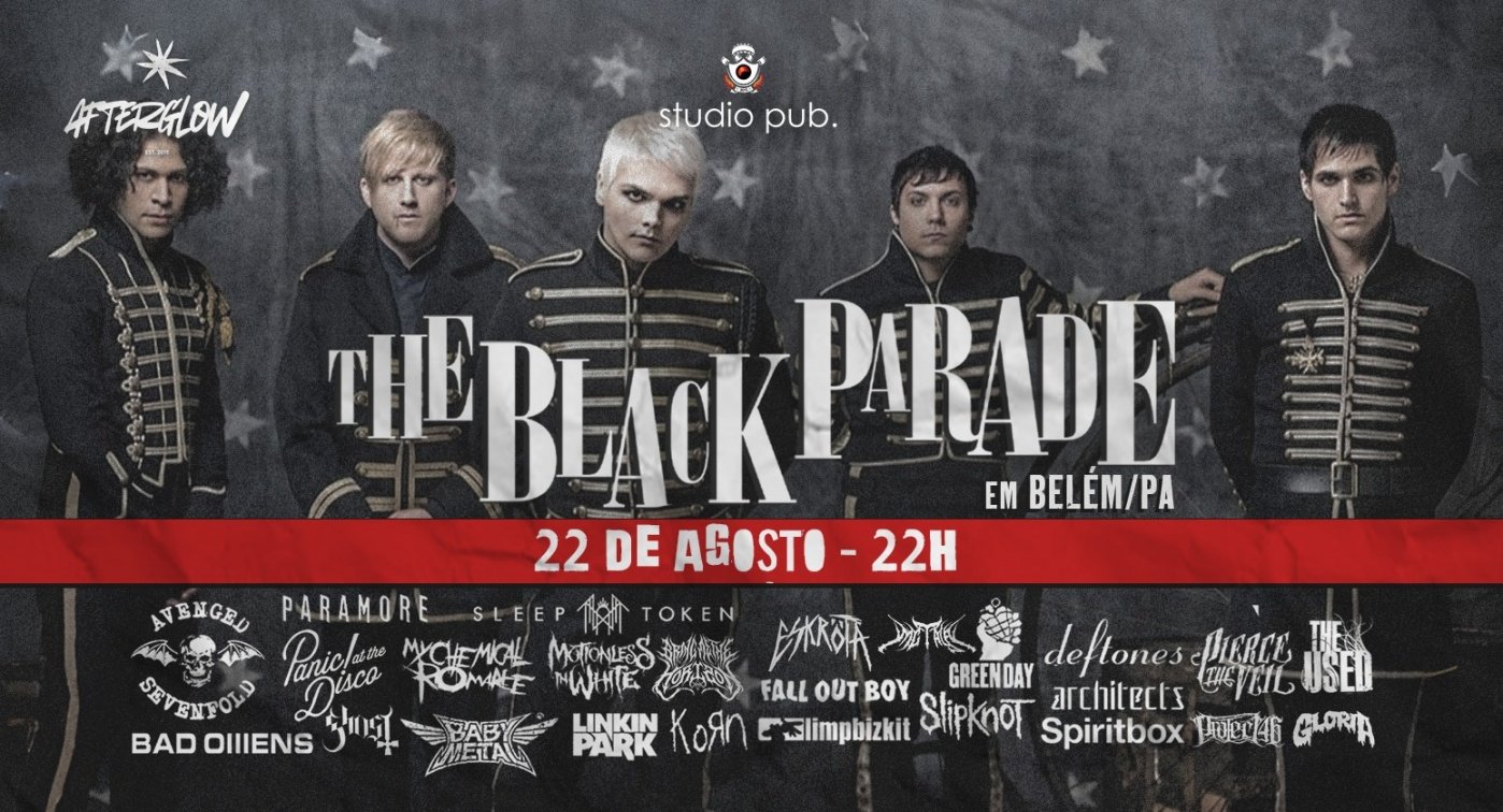 The Black Parade | Belém/PA