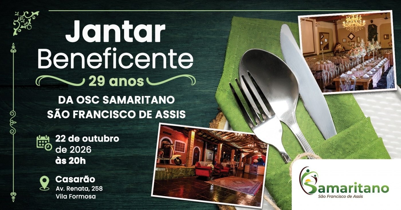 Jantar Beneficiente de 29 anos da OSC Samaritano São Francisco de Assis
