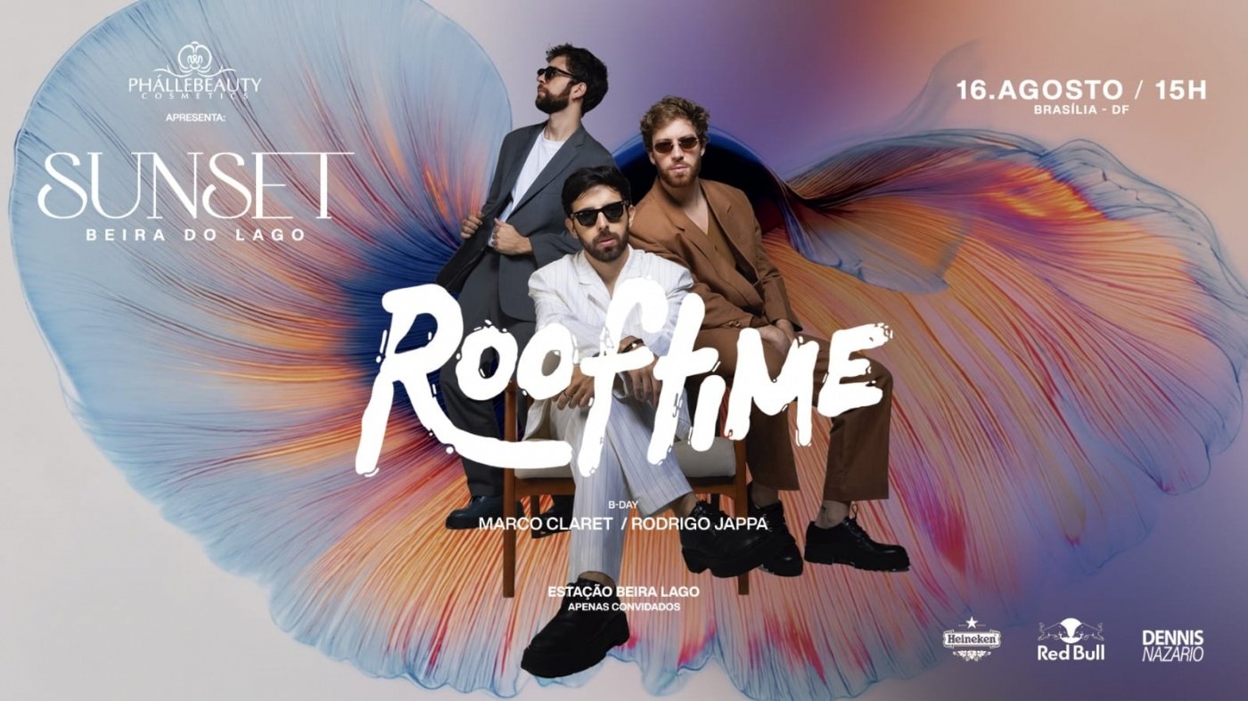 Sunset Beira Lago :: ROOFTIME & convidados!