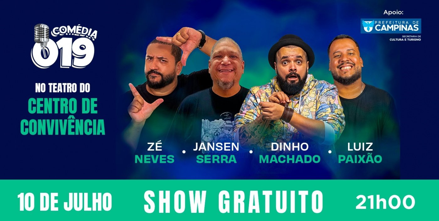 COMÉDIA 019 - Um show de comédia DE GRAÇA pra Campinas!