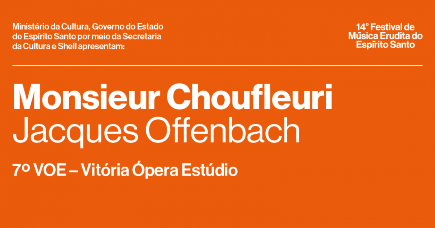 Vitória Ópera Estúdio | Ópera Monsier Choufleri, de Jacques Offenbach