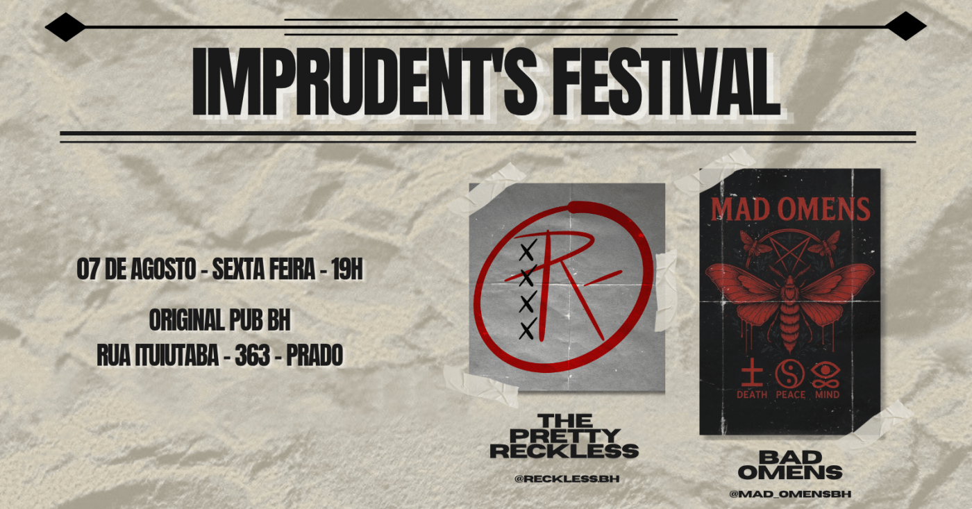 Imprudent's Festival - Reckless e Mad Omens
