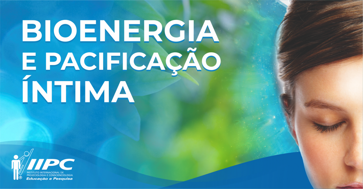 Palestra Gratuita: Bioenergias e pacificação íntima / Florianópolis - SC
