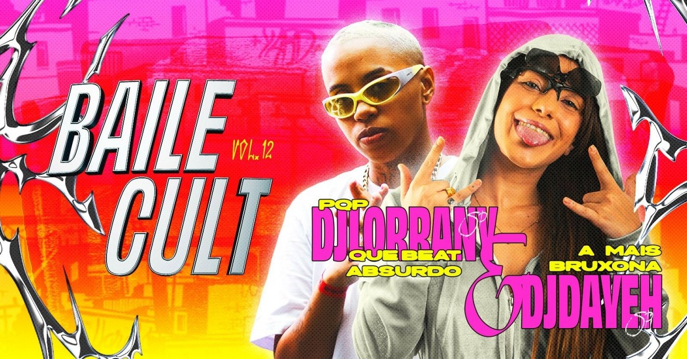 BAILE CULT | 25/JUL