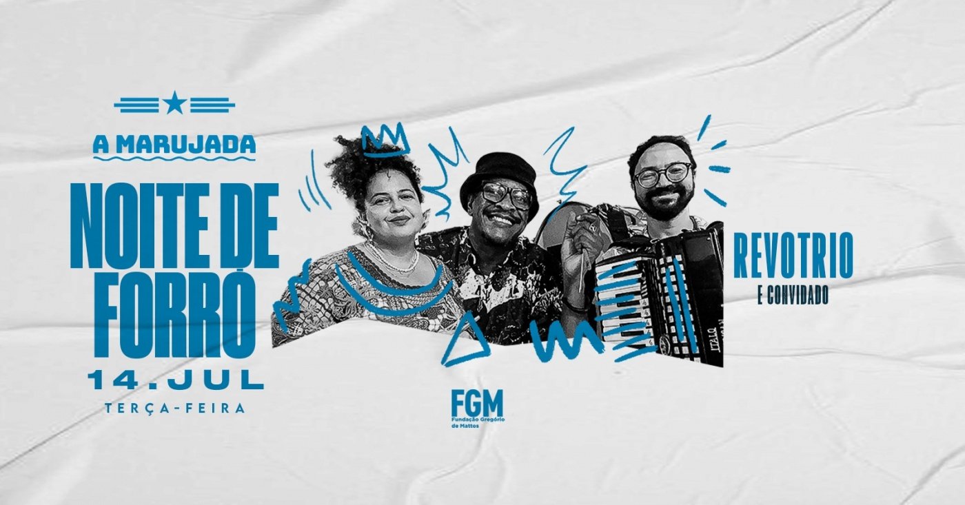 NOITE DE FORRO com Revotrio (20h a 1h)