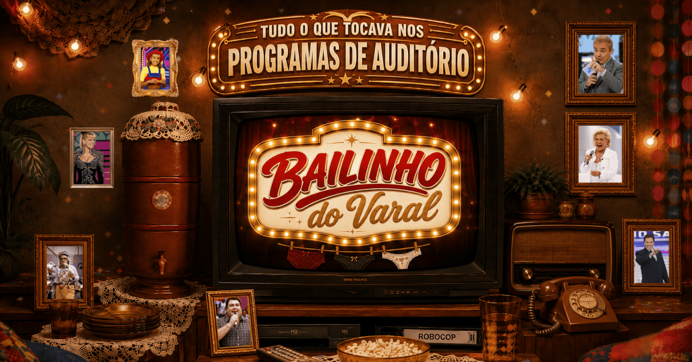 BAILINHO DO VARAL - Tudo o que tocava nos programas de auditório - 2ª EDIÇÃO