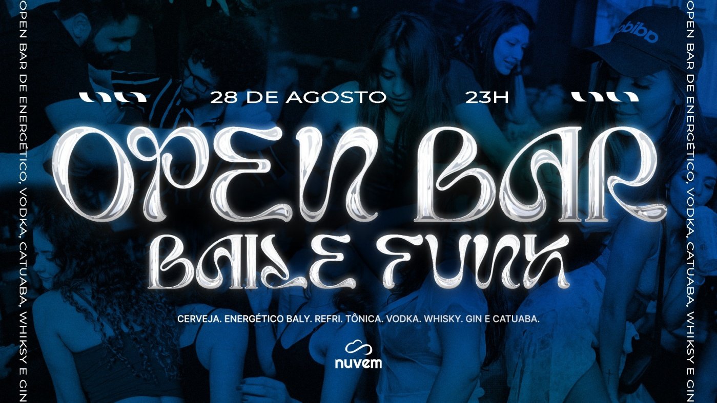 Baile Funk OPEN BAR - 28/8