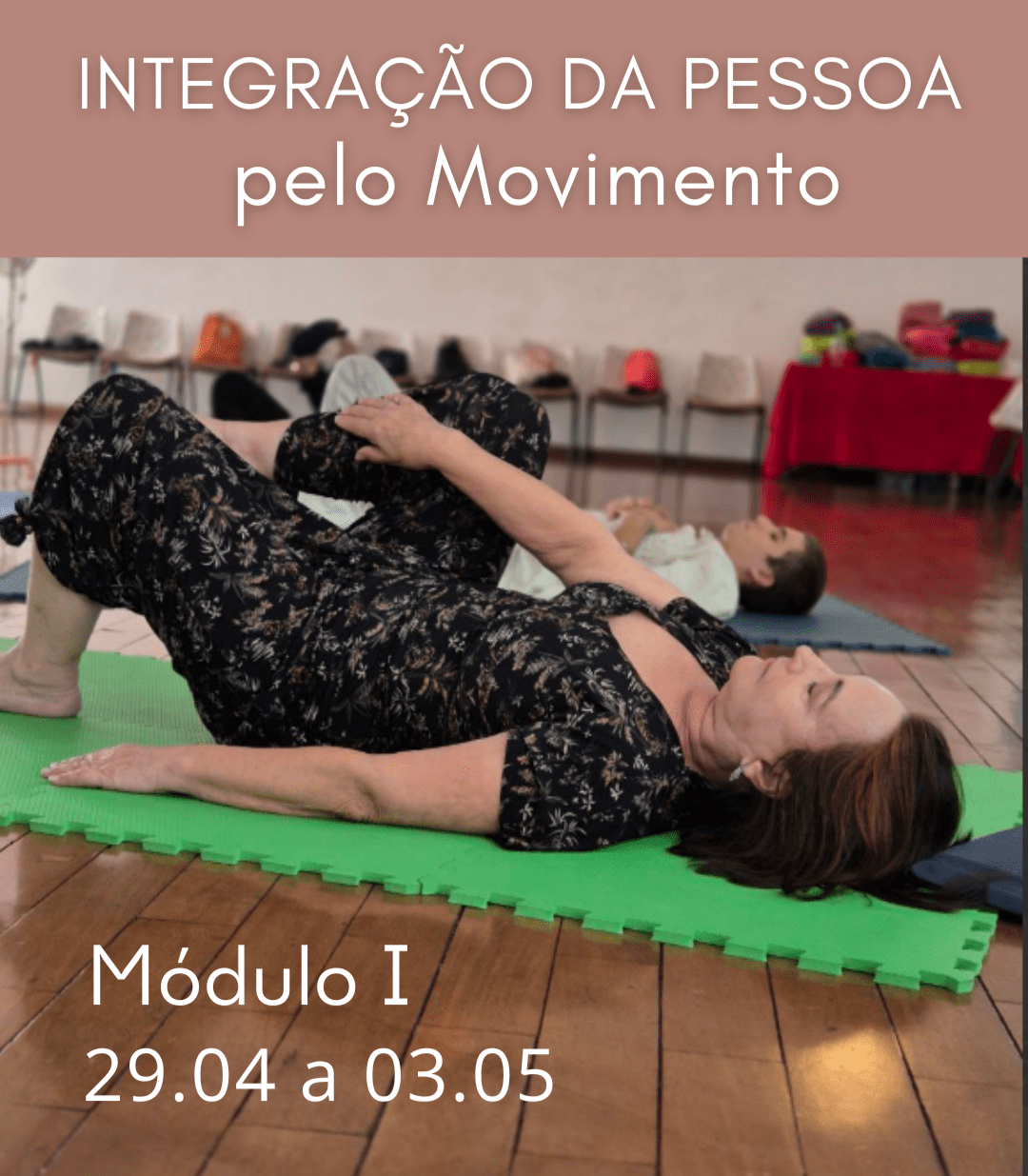 INTEGRAÇÃO DA PESSOA PELO MOVIMENTO - SETEMBRO 2026