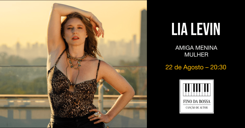 Lia Levin no Fino da Bossa