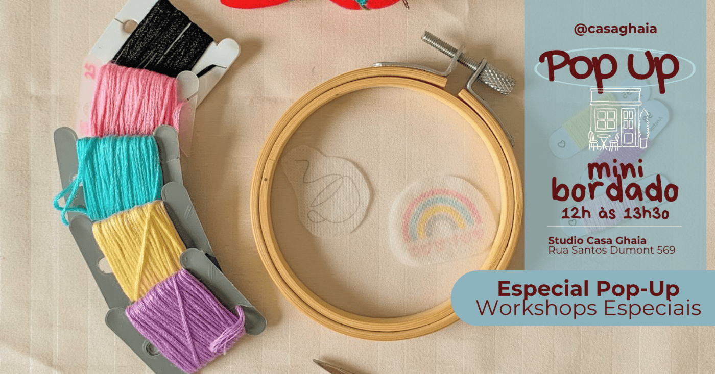 Workshop Mini Bordado | Pop Up Casa Ghaia