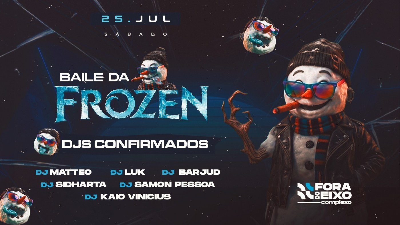 Baile Frozen - 25 de Julho
