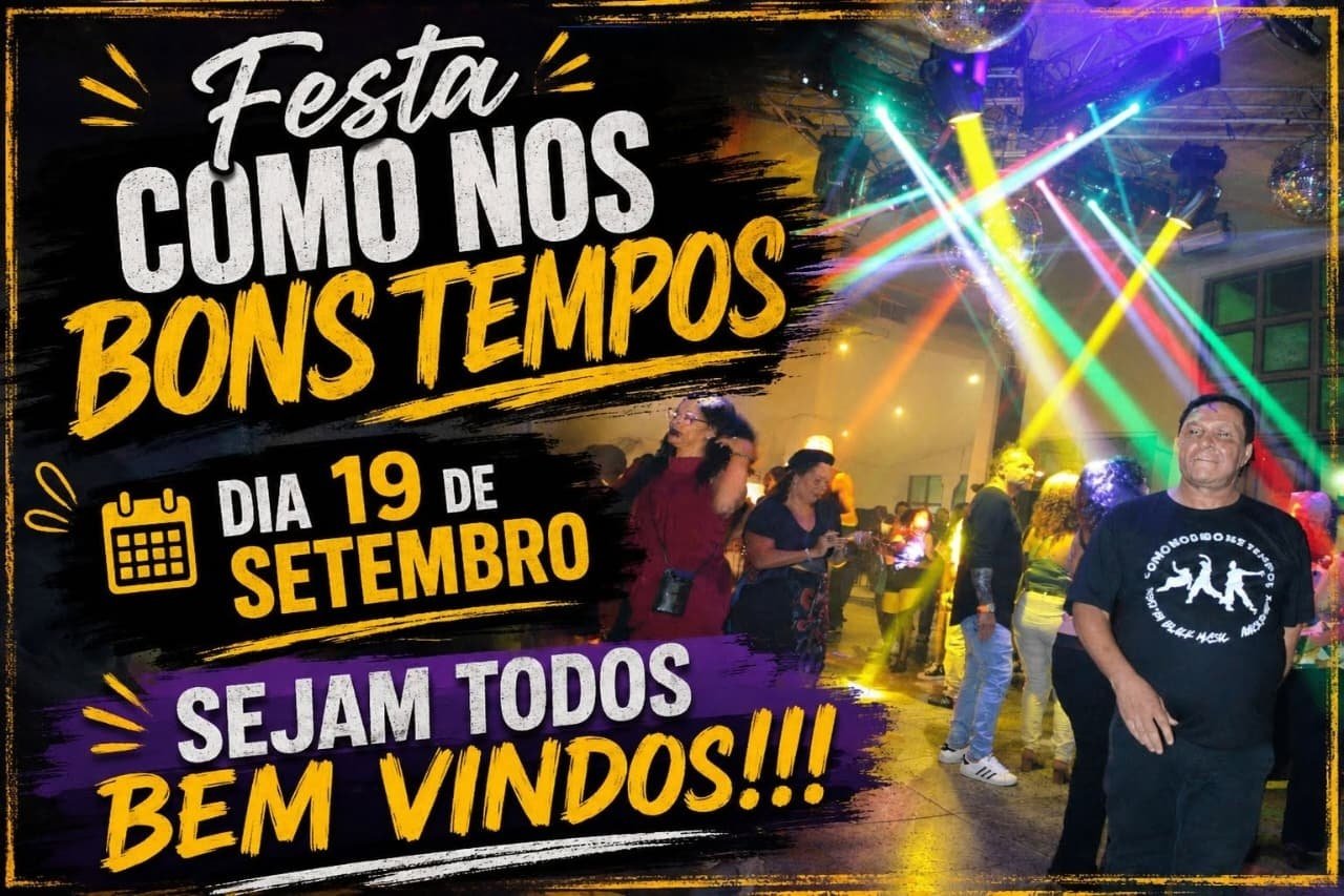 FESTA COMO NOS BONS TEMPOS
