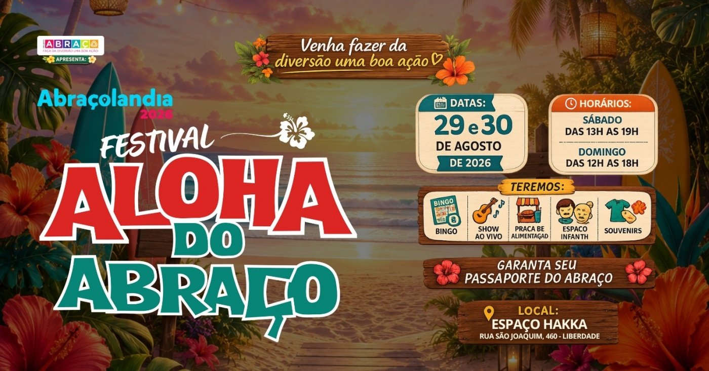 Abraçolandia 2026 - Aloha do Abraço