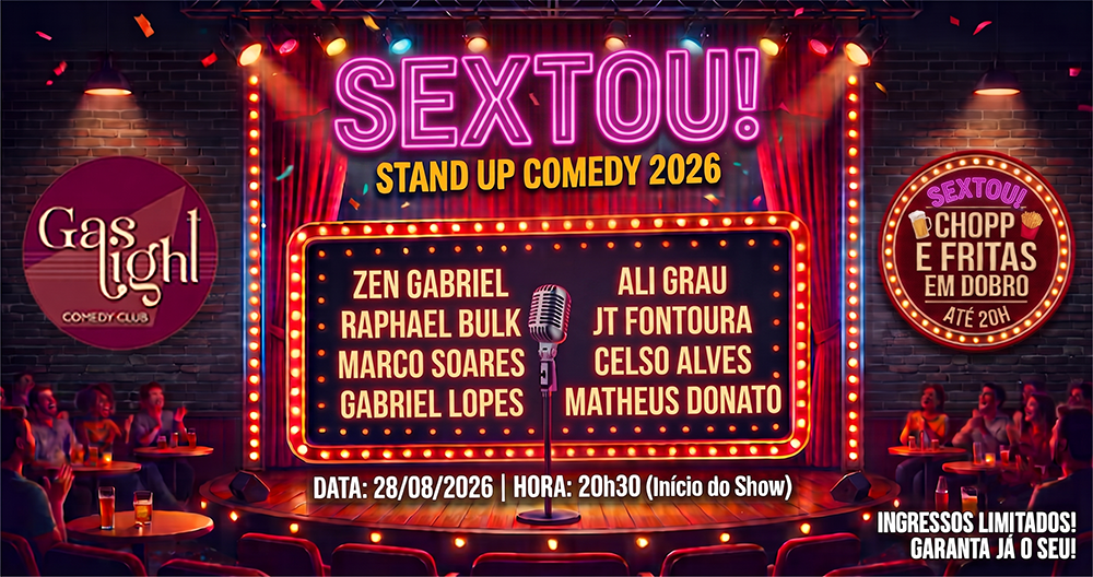 SEXTOU - STAND UP COMEDY 2026 / STAND UP COMEDY em CURITIBA
