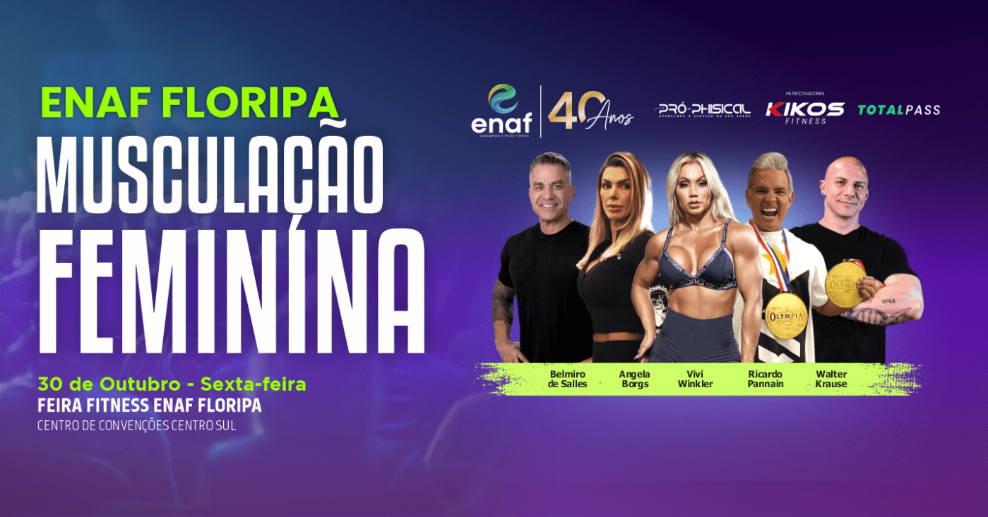 MUSCULAÇÃO FEMININA - ENAF FLORIPA 2026