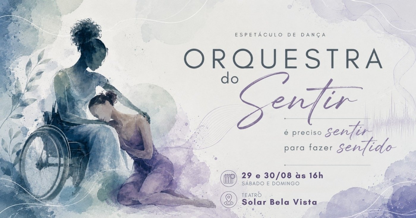 Espetáculo: Orquestra do Sentir