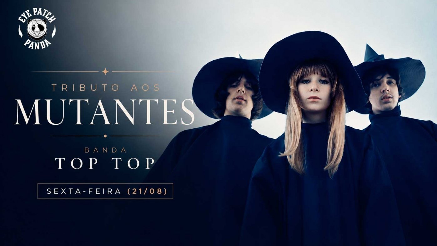 TRIBUTO AOS MUTANTES BANDA TOP TOP