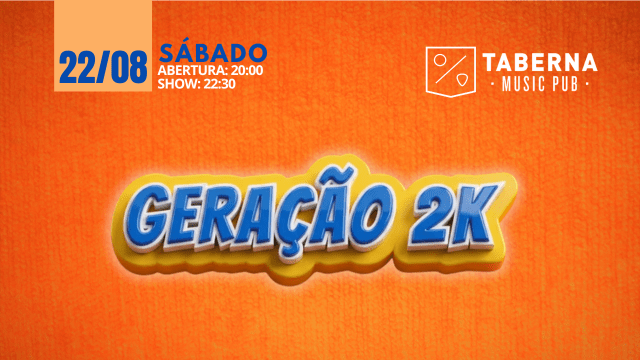 GERAÇÃO 2K