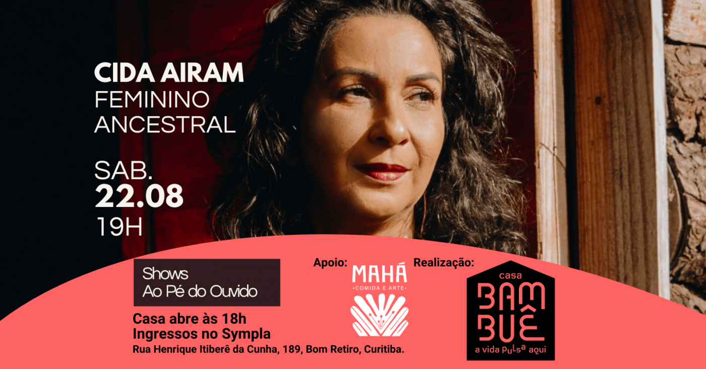 Ao Pé do Ouvido com Cida Airam