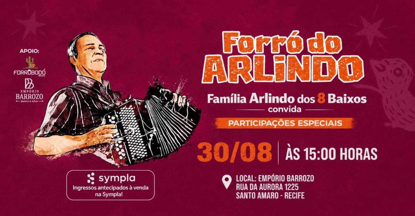 Forró do Arlindo - Agosto