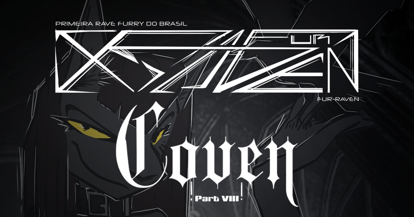 Fur-Raven + Coven Part VIII