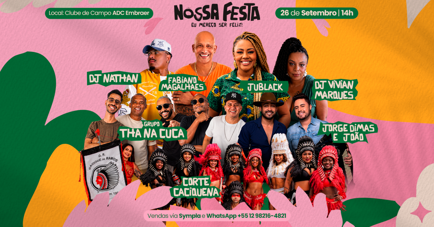 Nossa Festa 2026 - Eu mereço ser feliz!
