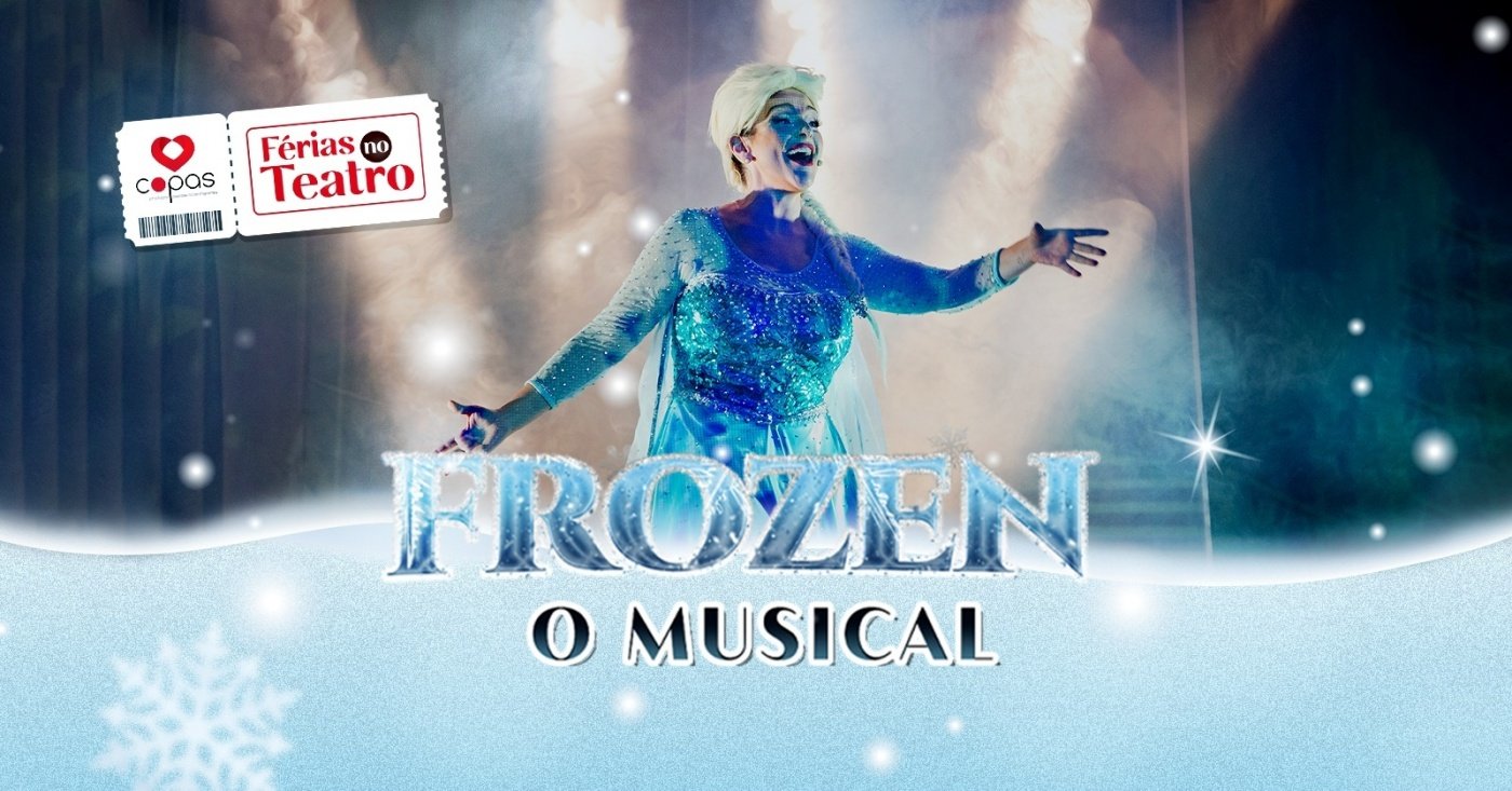 FROZEN, O MUSICAL (SÁBADO) 29/08 - 16H