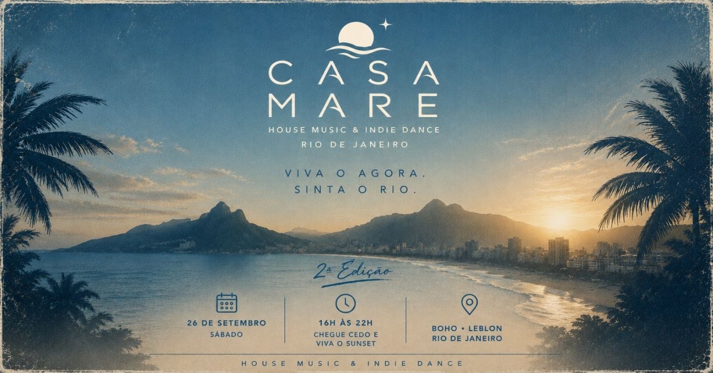 2º Edição Casa Mare no Boho Leblon