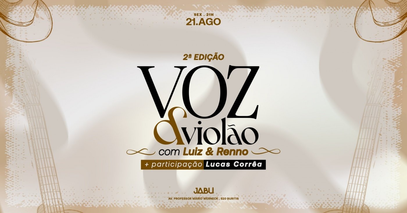 VOZ E VIOLÃO 2ª EDIÇÃO part. Lucas Correa | 21/08