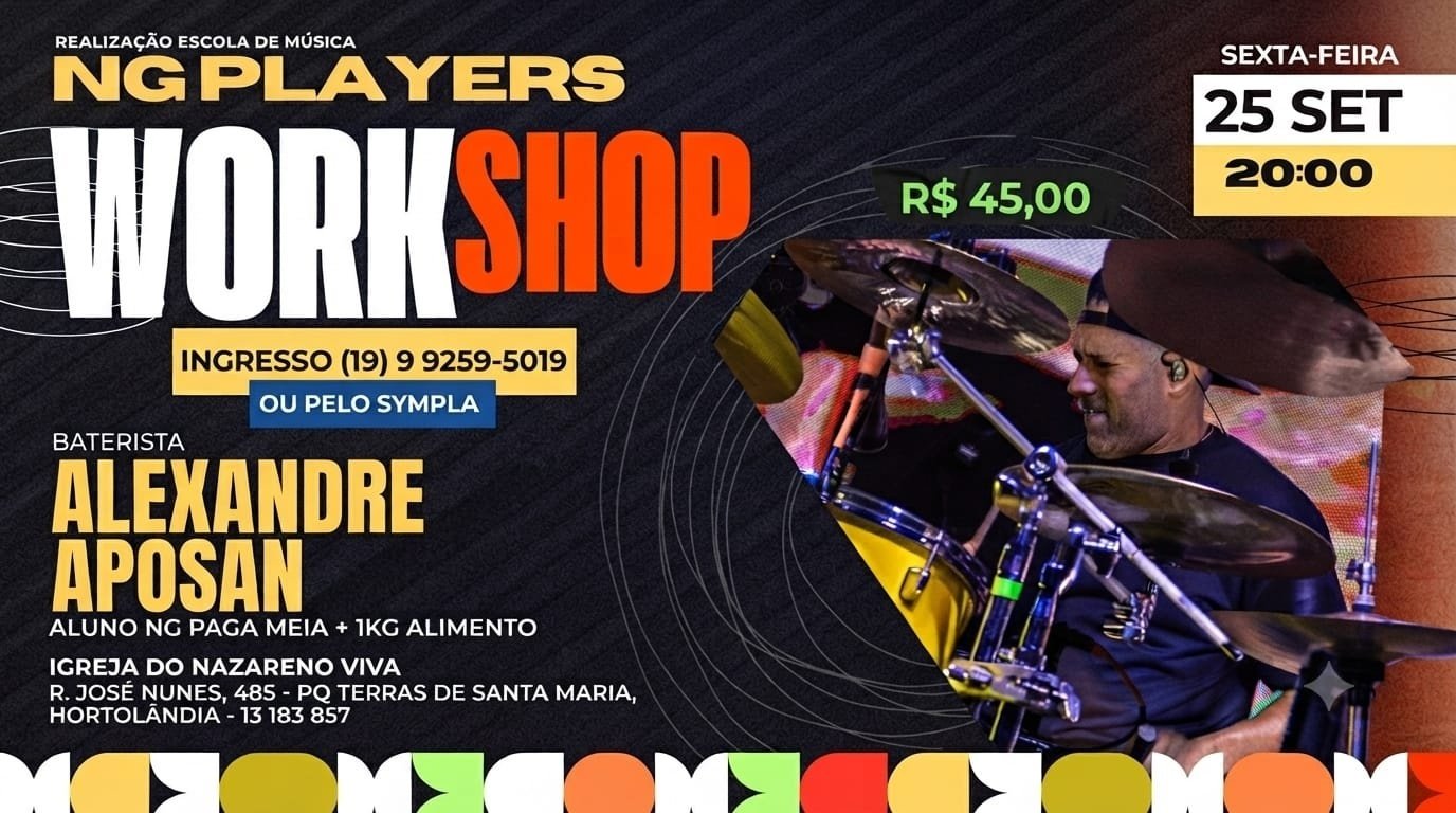 WORKSHOP ALEXANDRE APOSAN EM HORTOLÂNDIA - ESCOLA NG PLAYERS