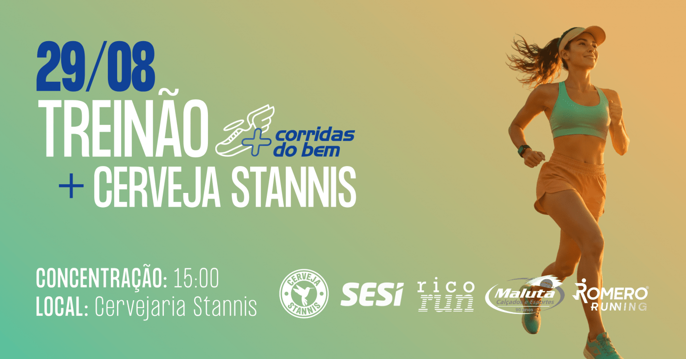 Treinão Corrida do Bem Sesi + Cerveja Stannis