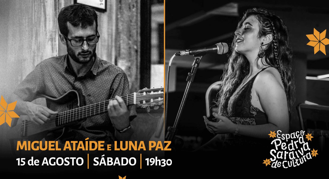 Miguel Ataíde e Luna Paz