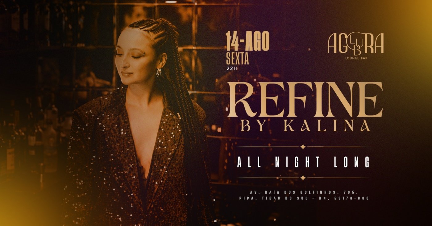 14/08 REFINE | AGORA CLUB